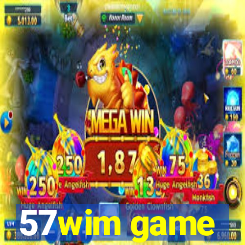 57wim game